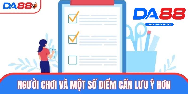 Lưu ý khi đăng ký DA88